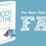 The Body Tithe Devotional FAQ