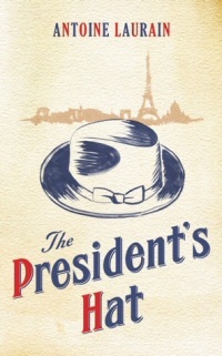 The President's Hat book cover
