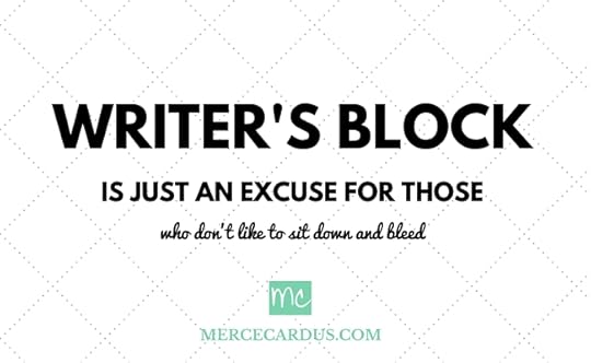 Writer's Block is just an excuse