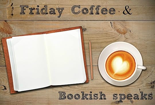 friday-coffee-bookish-speaks