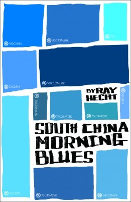 South China Morning Blues