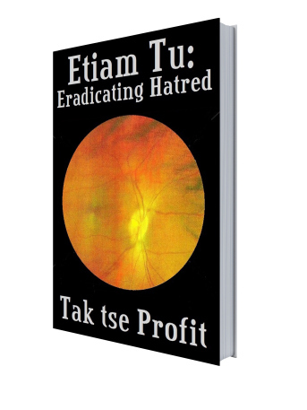 Etiam Tu Eradicating Hatred
