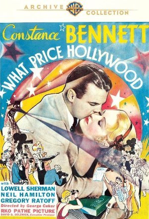 What Price Hollywood starring Constance Bennett