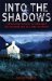 Into the Shadows (Jill & Max, #1) by Shirley Wells