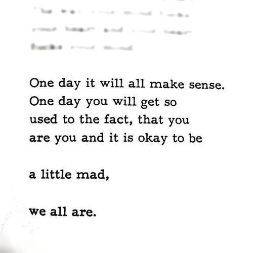 ThursdayThoughts.WeAreAllALittleMad