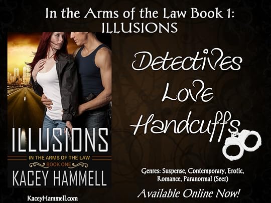 Illusions by Kacey Hammell