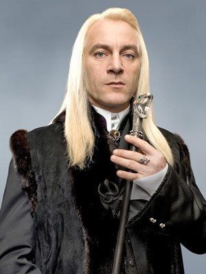 Lucius Malfoy from the Harry Potter movies.