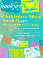 Children's Days, Book Days: Planning for a Día Year