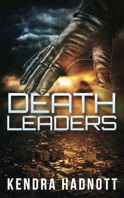 Death Leaders, by Kendra Hadnott
