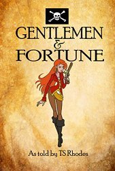 Gentlemen and Fortune: Book One of The Pirate Empire