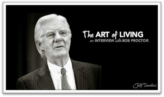 The Art of Living by Bob Proctor