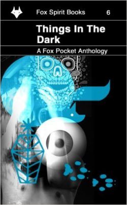 Things in the Dark