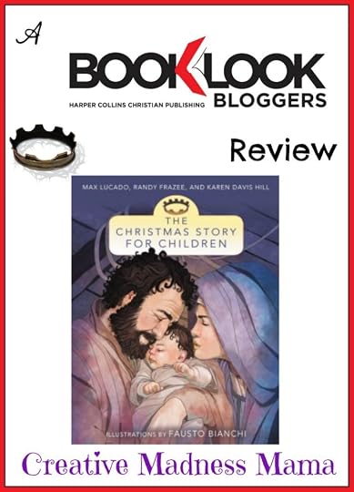 The Christmas Story for Children book review from Creative Madness Mama
