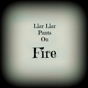 pants on fire