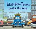 Little Blue Truck Leads The Way by Alice Shertle