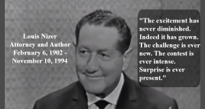 Louis Nizer quote Excitement Grows