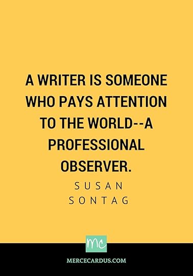 Susan Sontag on writers (2)