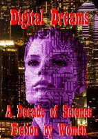 Digital Dreams: A Decade of Science Fiction…