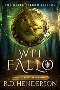Wit Fallo by R.D. Henderson