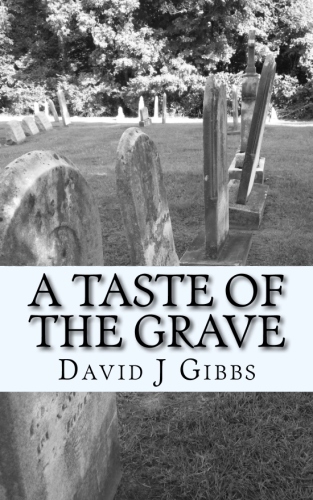 A Taste of the Grave