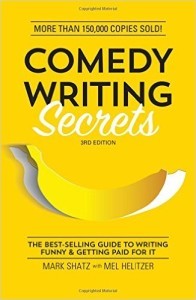 Comedy Writing Secrets, 3rd Edition