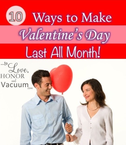 Top 10 Ways to Make Valentine's Day last all month! Great ideas of things to do for 29 days straight to boost your #marriage!