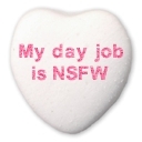 Just saying. Some of us have racy jobs.