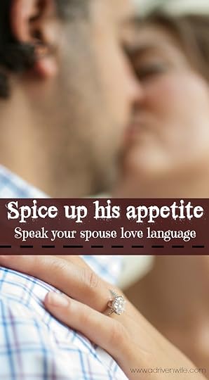 Spice up his appetite, speak his love language