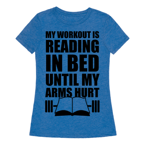My Workout Is Reading In Bed