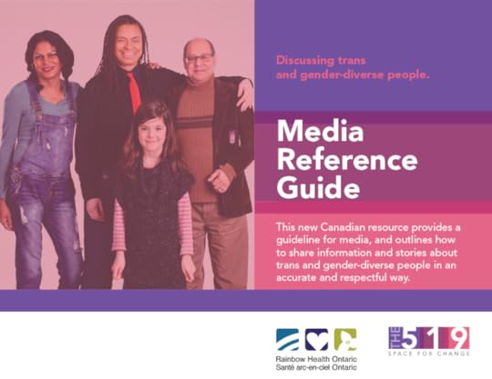 http://www.the519.org/news/media-reference-guide-discussing-trans-and-gender-diverse-people