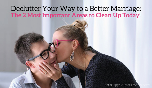 Declutter-Better-Marriage-Feb-4Blog