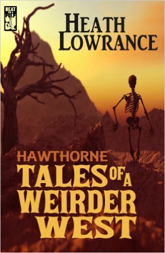 heath lowrance weird western