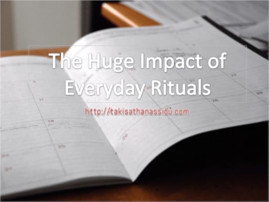 The Huge Impact of Everyday Rituals