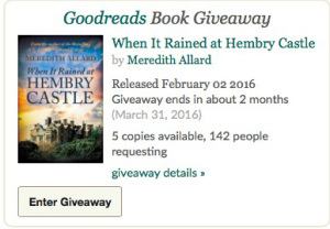Enter the giveaway for a chance to win a paperback copy of When It Rained at Hembry Castle. 