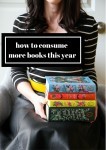how to consume more books this year
