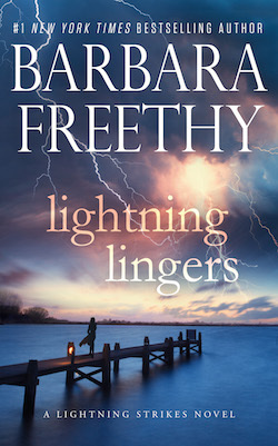 Lightning Lingers (Lightning Strikes Trilogy) by Barbara Freethy