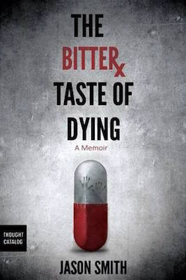 The Bitter Taste of Dying, by Jason Smith