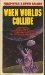 When Worlds Colide by Philip Wylie