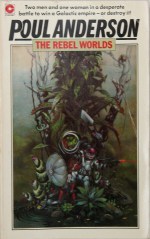 Poul Anderson, The Rebel Worlds, These Fantastic Worlds, Jake Jackson