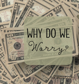 why do we worry