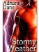 Stormy Weather by Adrianna Dane