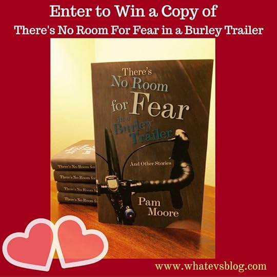 Win a copy of There's No Room For Fear in a Burley Trailer