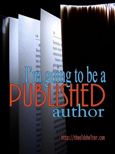 I'm going to be a bublished author