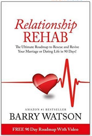 BARRY WATSON RELATIONSHIP REHAB
