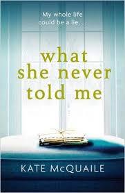 What she never told me