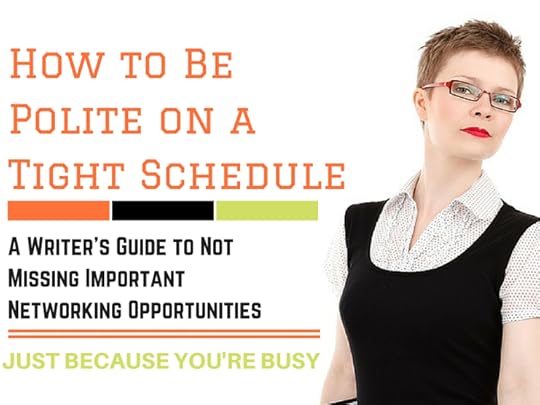 How to Be Polite on a Tight Schedule