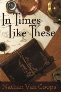 In Times Like These - Nathan Van Coops