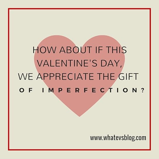 Give the Gift of Imperfection