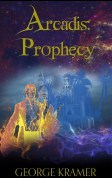 Arcadis Prophecy