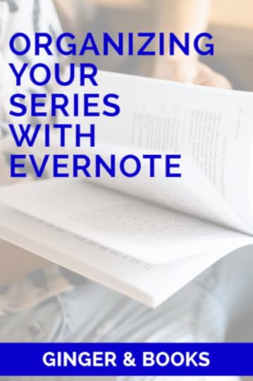 Organizing Your Series with Evernote